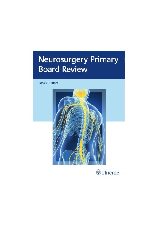 Neurosurgery Primary Board Review