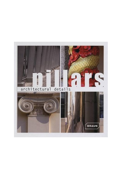Architectural Details - Pillars