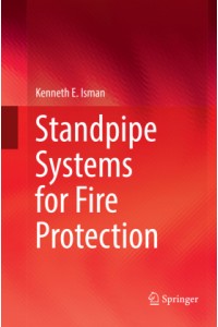 Standpipe Systems for Fire Protection