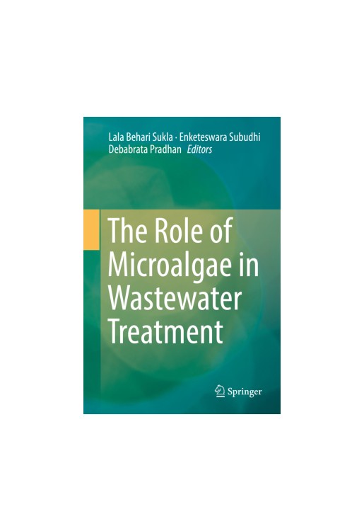 The Role of Microalgae in Wastewater Treatment