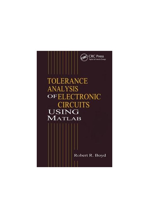 Tolerance Analysis of Electronic Circuits Using MATLAB