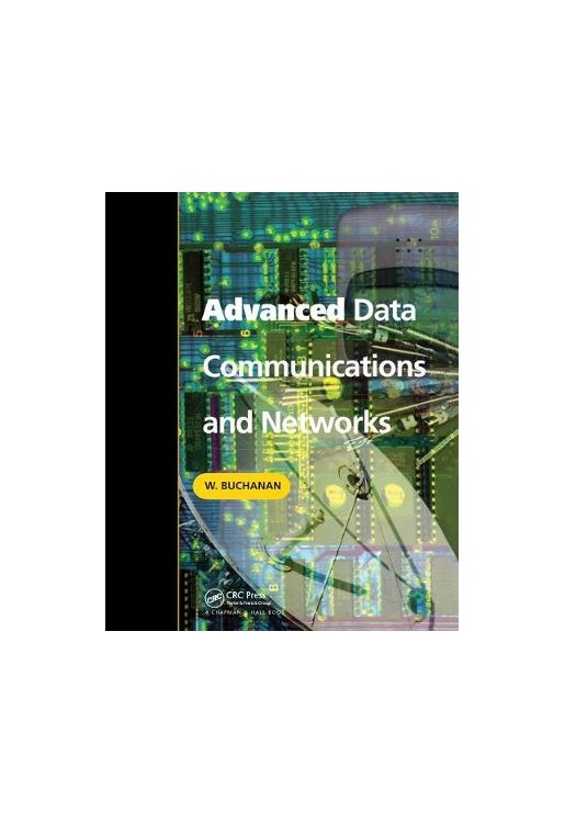 Advanced Data Communications and Networks