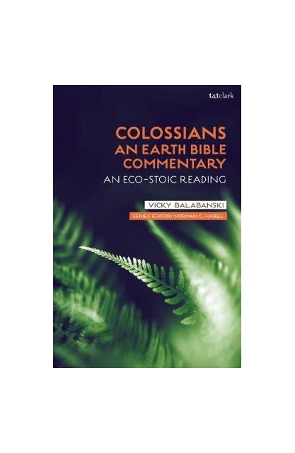 Colossians: An Earth Bible...