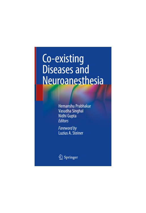 Co-existing Diseases and Neuroanesthesia