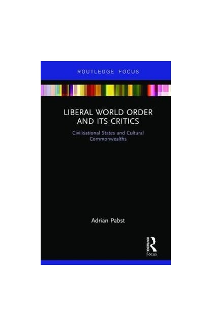 Liberal World Order and Its...