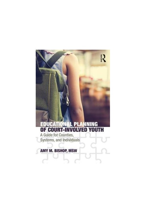Educational Planning of Court-Involved Youth