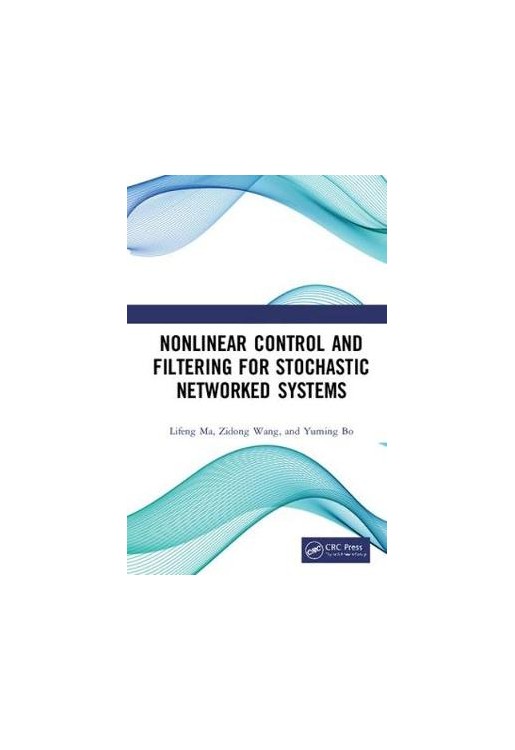 Nonlinear Control and Filtering for Stochastic Networked Systems