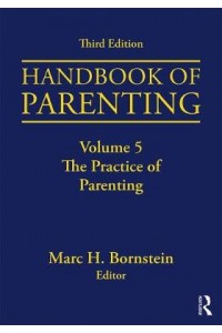 Handbook of Parenting