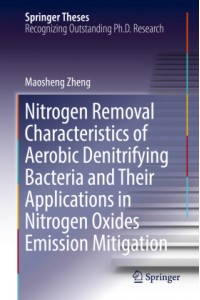 Nitrogen Removal Characteristics of Aerobic Denitrifying Bacteria and Their Applications in Nitrogen