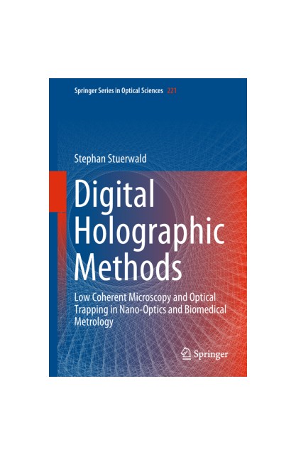 Digital Holographic Methods