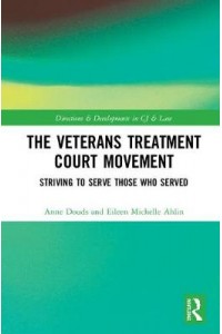 The Veterans Treatment Court Movement