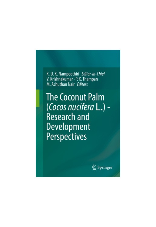 The Coconut Palm (Cocos nucifera L.) - Research and Development Perspectives