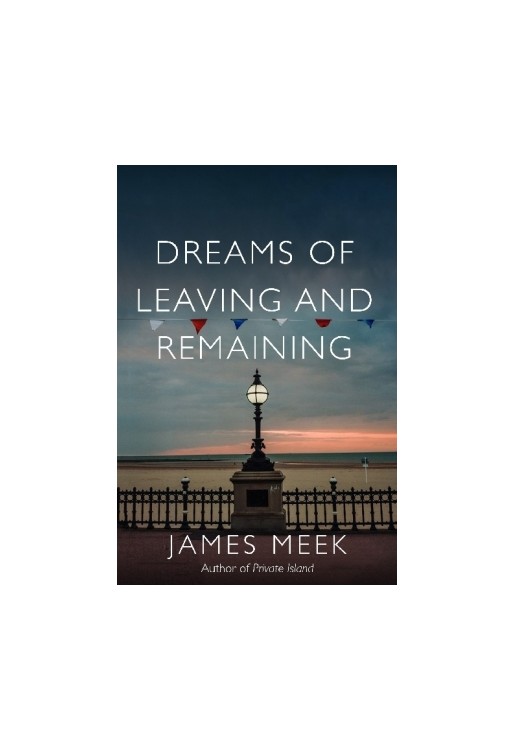Dreams of Leaving and Remaining