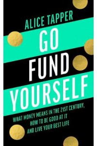 Go Fund Yourself