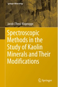 Spectroscopic Methods in the Study of Kaolin Minerals and Their Modifications