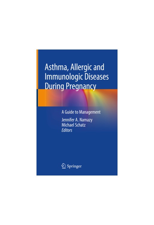 Asthma, Allergic and Immunologic Diseases During Pregnancy