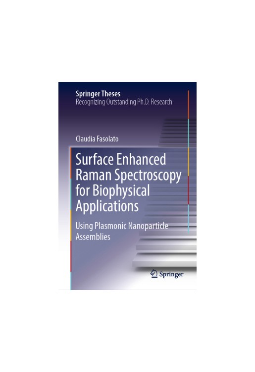 Surface Enhanced Raman Spectroscopy for Biophysical Applications