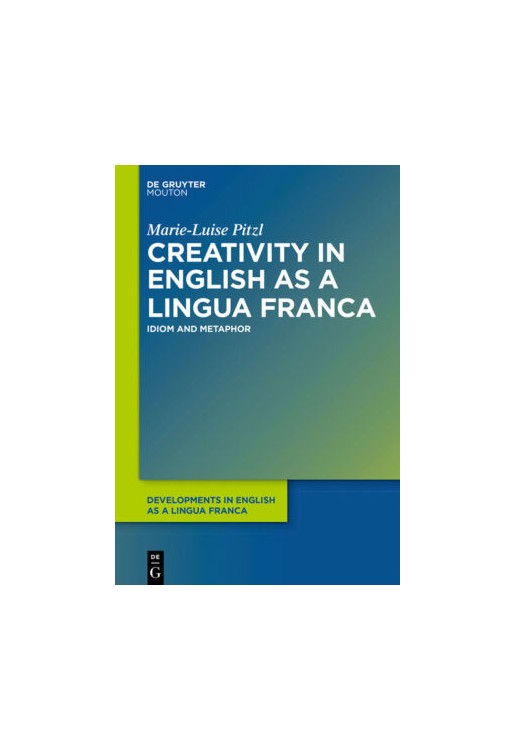 Creativity in English as a Lingua Franca