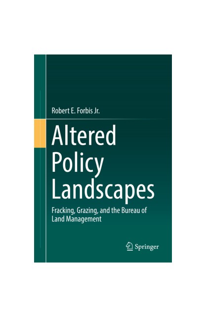 Altered Policy Landscapes