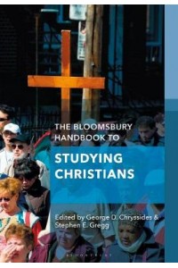 The Bloomsbury Handbook to Studying Christians
