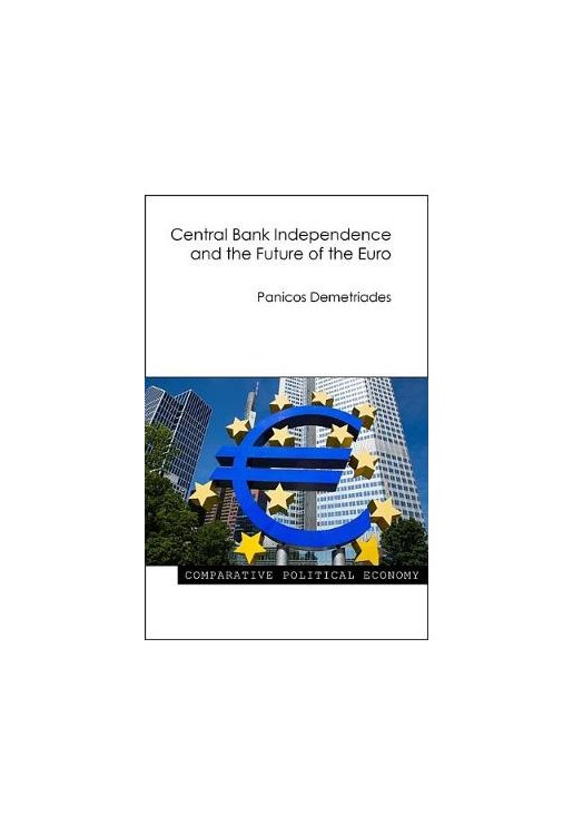 Central Bank Independence and the Future of the Euro