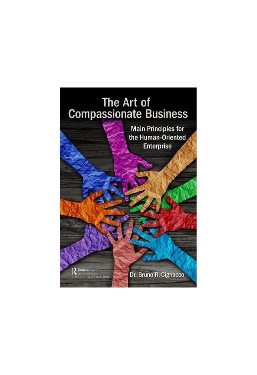 The Art of Compassionate Business
