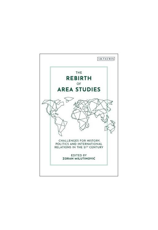 The Rebirth of Area Studies