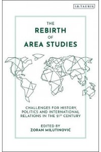 The Rebirth of Area Studies