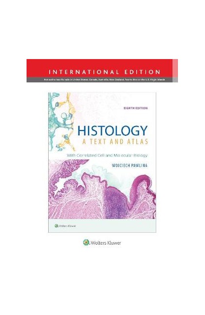 Histology 8e A Text and Atlas