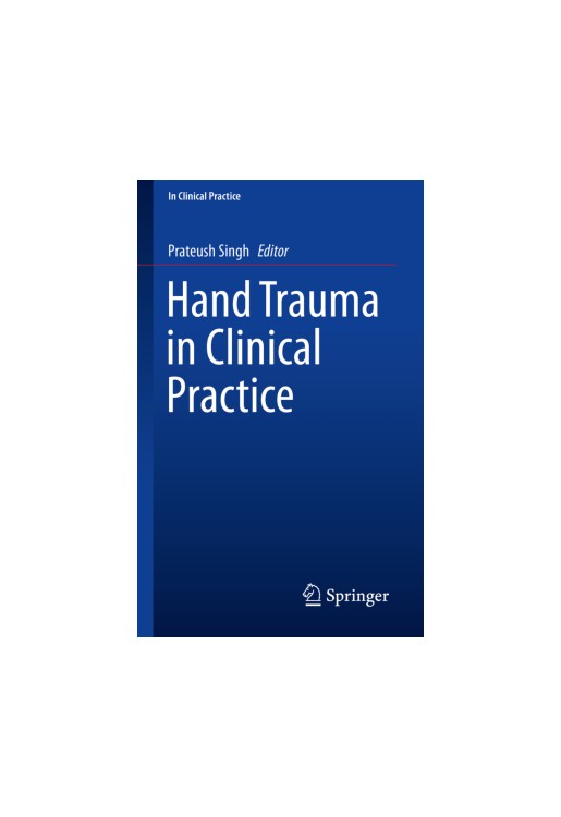 Hand Trauma in Clinical Practice