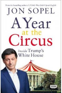 A Year At The Circus