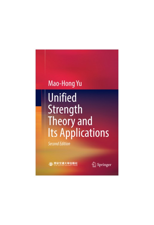 Unified Strength Theory and Its Applications
