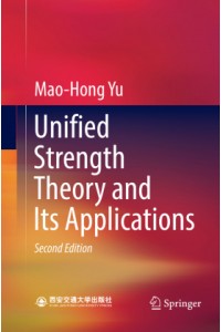 Unified Strength Theory and Its Applications