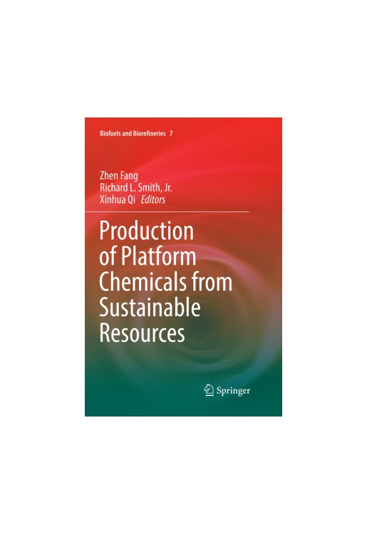 Production of Platform Chemicals from Sustainable Resources