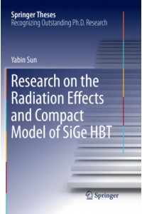 Research on the Radiation Effects and Compact Model of SiGe HBT
