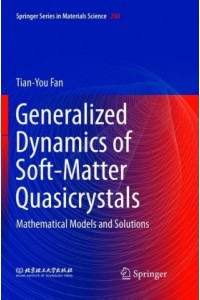 Generalized Dynamics of Soft-Matter Quasicrystals