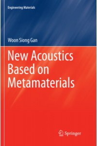 New Acoustics Based on Metamaterials