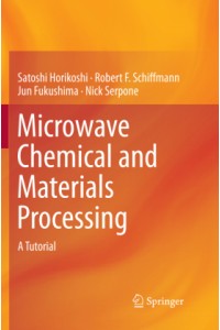 Microwave Chemical and Materials Processing