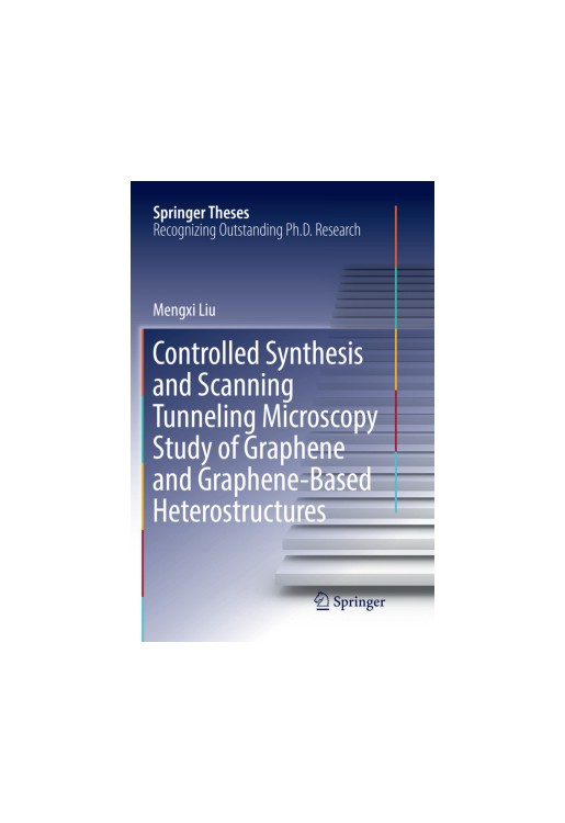 Controlled Synthesis and Scanning Tunneling Microscopy Study of Graphene and Graphene-Based Heterost