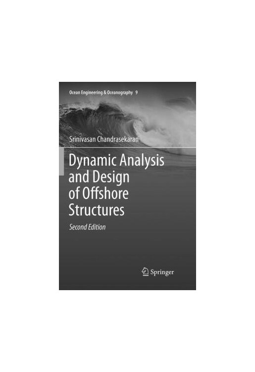 Dynamic Analysis and Design of Offshore Structures