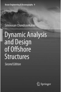 Dynamic Analysis and Design of Offshore Structures