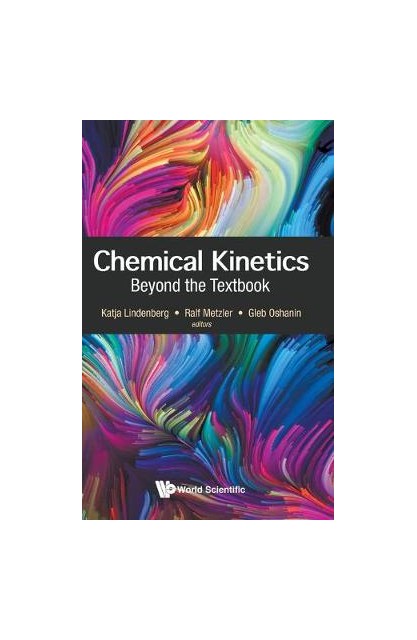 Chemical Kinetics: Beyond...