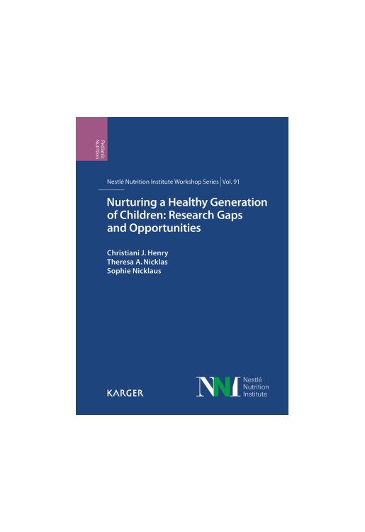 Nurturing a Healthy Generation of Children: Research Gaps and Opportunities