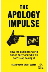 The Apology Impulse