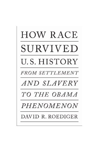 How Race Survived Us History
