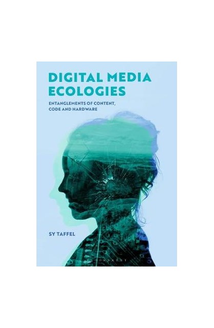 Digital Media Ecologies