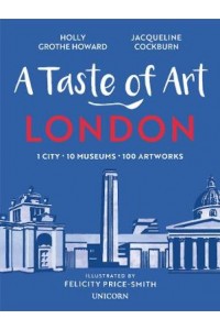 A Taste of Art - London