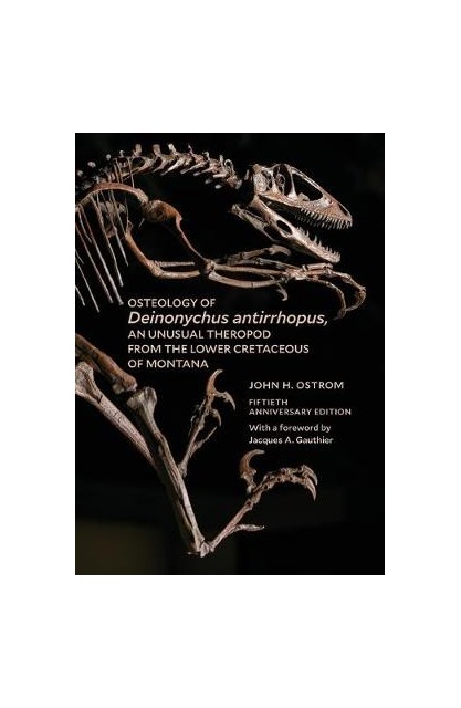 Osteology of Deinonychus...