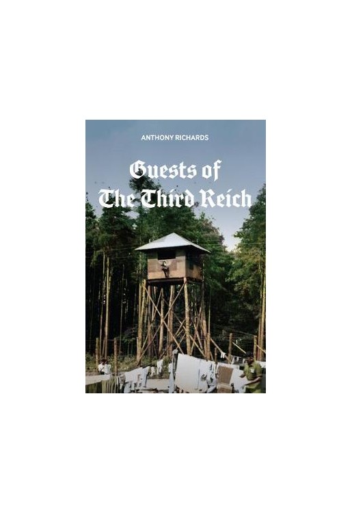 Guests of the Third Reich