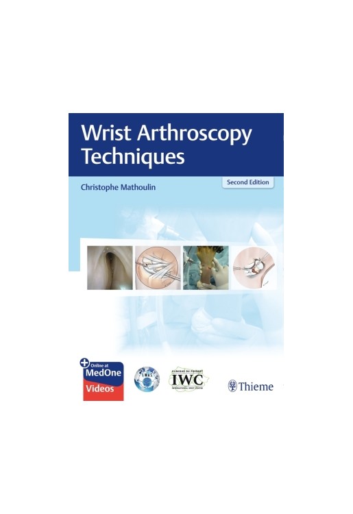 Wrist Arthroscopy Techniques